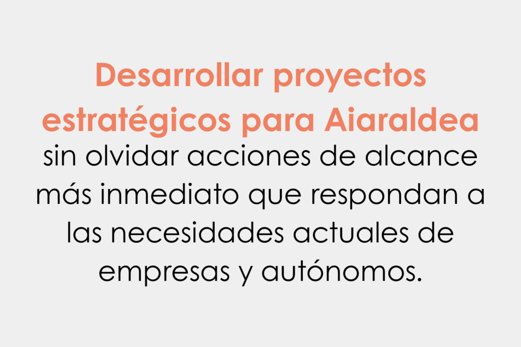 integrar y fortalecer el tejido empresarial de la comarca para mejorar su competitividad y la del valle en su conjunto. (1)